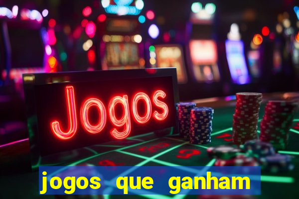 jogos que ganham dinheiro sem precisar depositar